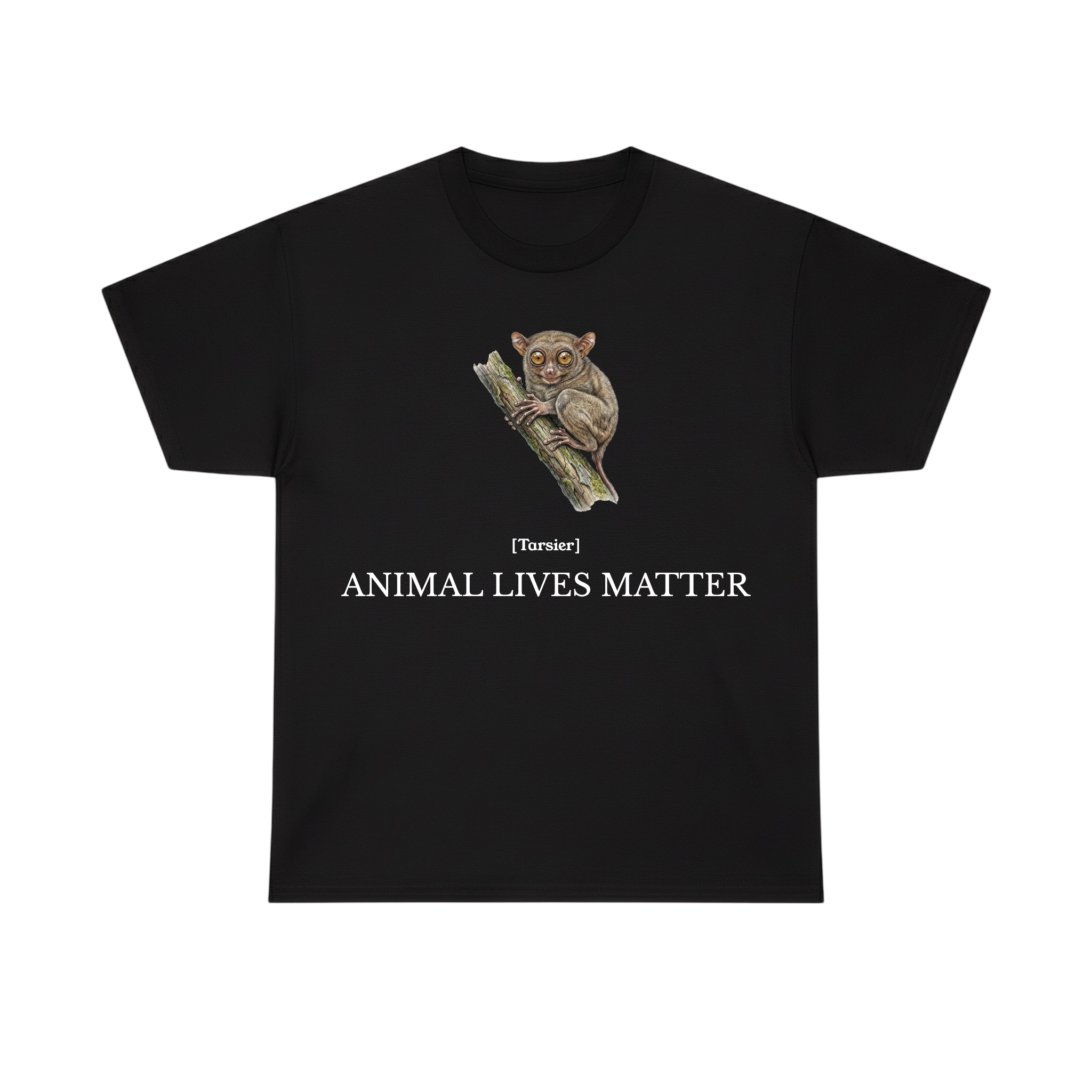 ANIMAL LIVES MATTER - TARSIER EDITION